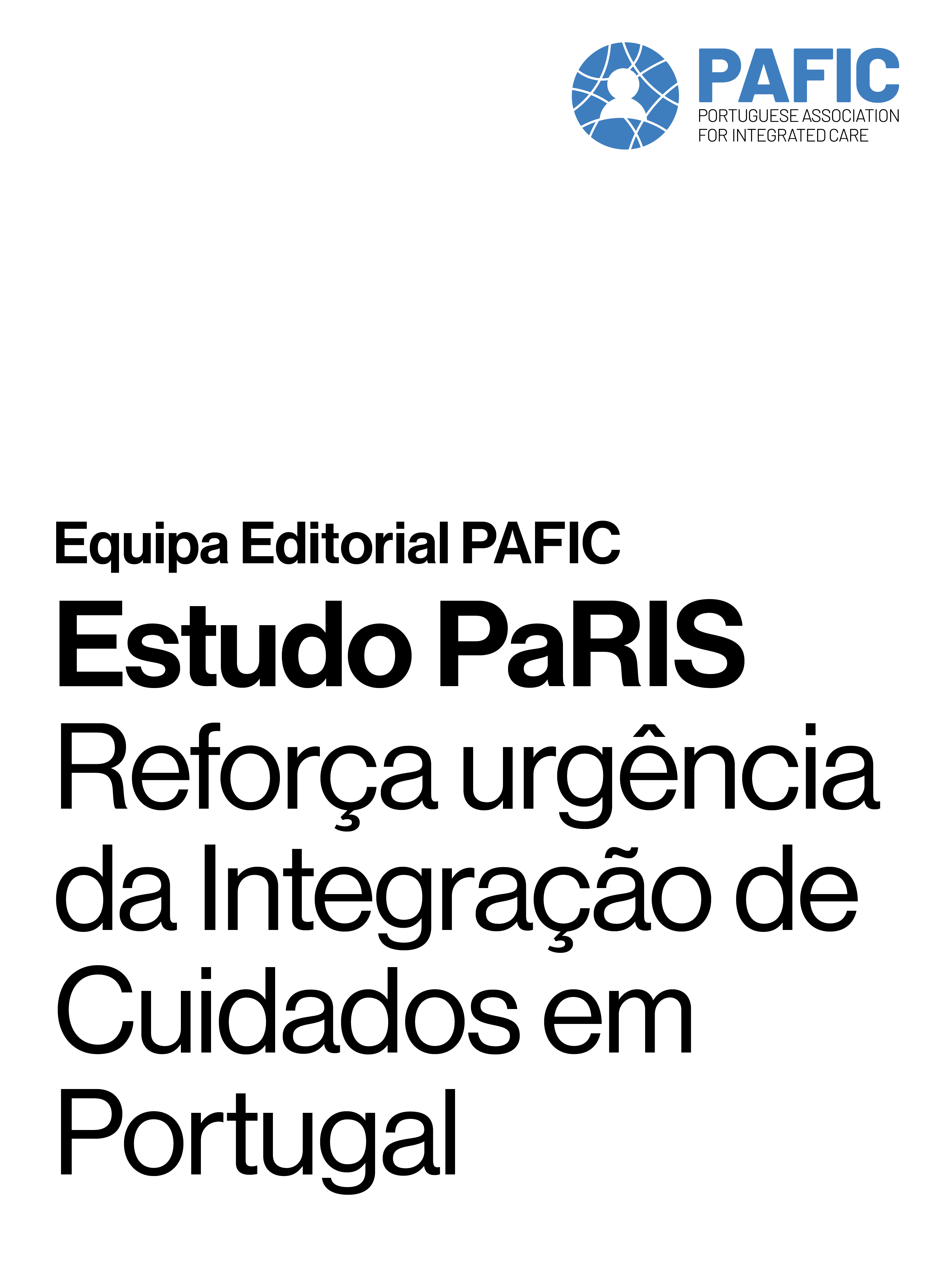 Estudo PaRIS reforça urgência da Integração de Cuidados em Portugal